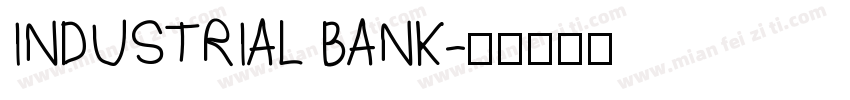 INDUSTRIAL BANK字体转换